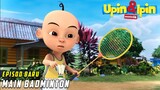 Main Badminton | FULL Episode Baru Upin & Ipin Musim 16 | Upin Ipin Terbaru 2022