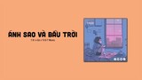 Ánh Sao Và Bầu Trời - T.R.I x Cá 「1 9 6 7 Remix」/ Audio Lyrics
