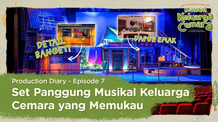 MUSIKAL KELUARGA CEMARA - PRODUCTION DIARY EP. 7 | Sedang berlangsung di Ciputra Artpreneur