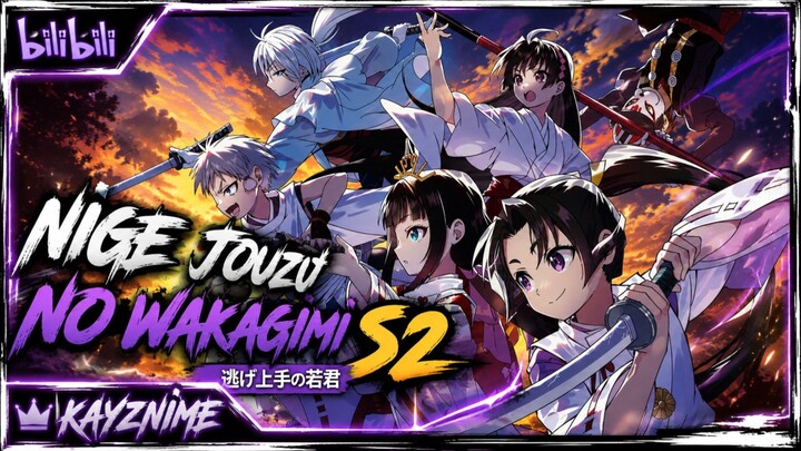 Nige Jouzu No Wakagimi S2