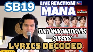 SB19 -  MANA (Color Coded LYrics ) | LYRICS DECODED! REACTION LIVE!