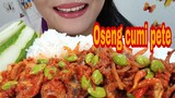 ASMR OSENG MERCON CUMI PETE | ASMR MUKBANG INDONESIA | EATING SOUNDS