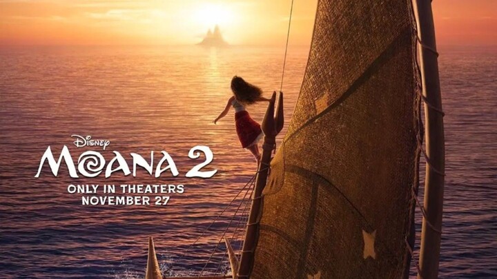 Official Trailer MOANA 2 - in theater 27 NOVEMBER 2024