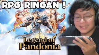 BARU ! SUDAH ADA DI PLAYSTORE ! Legend of Pandonia - RPG MOBILE