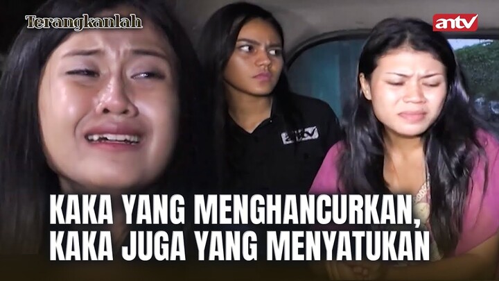 Kaka Yang Mulai, Kaka Juga Yang Mengakhiri! Salut... | Terangkanlah ANTV Eps 66 FULL