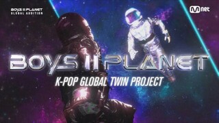 [BOYS II PLANET] K-POP GLOBAL TWIN PROJECT (BOYS 2 PLANET)