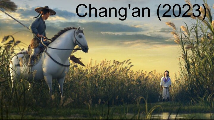 chang an (2023)