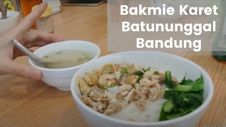 REVIEW BAKMIE KARET BATUNUNGGAL - Happy Lunch with My Friends