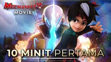 Mechamato Movie - 10 MINIT PERTAMA!