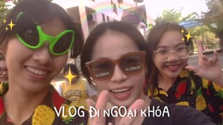 VLOG đi ngoại khóa cùng lốp #1