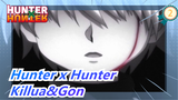 [Hunter x Hunter] Killua&Gon--- Kau Yang Membuatku Lebih Lemah_2