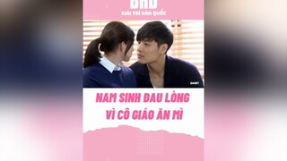 Tội thanh niên đơn phương cô giáo phimhanquoc kdrama theheirs bhdkbiz