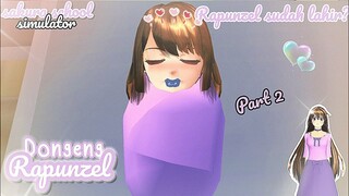 RAPUNZEL || SUDAH LAHIR || (part 2) DRAMA SAKURA SCHOOL SIMULATOR