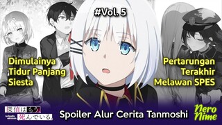 Pertarungan Terakhir Melawan SPES dan Dimulainya Tidur Panjang Siesta | Spoiler Tanmoshi Vol. 5