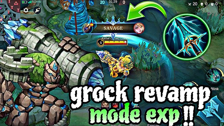 GROCK REVAMP ?? MODE EXP !! LANGGANAN BAN SIH !!