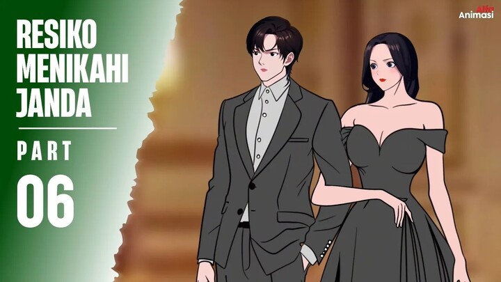 RESIKO MENIKAHI JANDA PART 6 - Animasi Sekolah