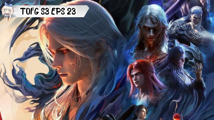 Tomb of Fallen Gods Season 3 Episode 23