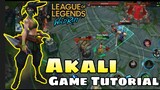 League of Legends: Wild Rift | Akali Champion Game Play Tutorial