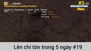 Lên chí tôn trong 5 ngày p19