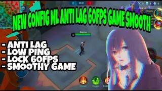 Legit!! Config ML Anti Lag 60Fps Smooth Map + Stable Ping | Mobile Legends Bang Bang