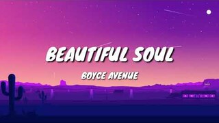 Acoustic Cover| Boyce Avenue - Beautiful Soul (Lyrics)