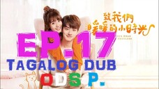 Put Your Head On My Shoulder Episode 17 Tagalog Hd
