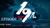 [Chinese Drama] 19th Floor | Episode 18 | ENG SUB