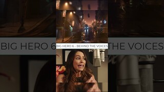 BIG HERO 6 - BEHIND THE VOICES #shorts #bigherosix #behindthevoices