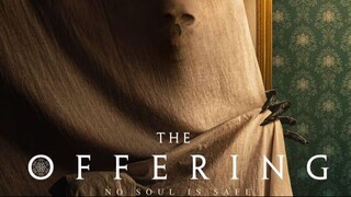 The Offering (2023) - SUB INDO