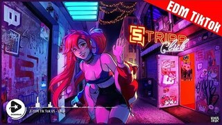 EDM Tik Tok ♫ Tổng Hợp Nhạc Tik Tok US - UK Gây Nghiện Hay Nhất