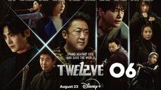 Twelve : Episode 6 ENGSUB