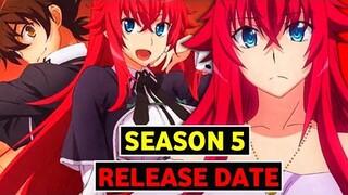 Highschool Dxd Season 5 Release Date Latest Update