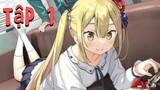 [Nhạc Phim Anime] Công Chúa Loli Đến Từ Dị Giới Tập 1 - Henjin no Salad Bowl