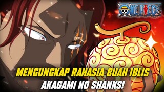 MISTERI BUAH IBLIS SHANKS! DAPAT MEMBUATNYA JADI YONKO TERKUAT DI ONE PIECE?