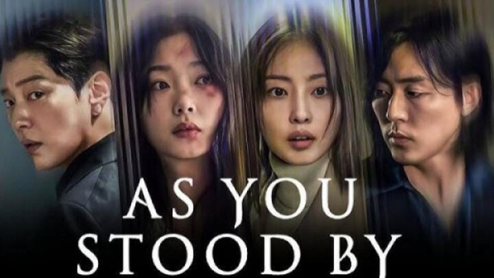 _As You Stood by_ (2025) _ Hindi Dubbed Korean Thriller Web Series _ SO1 _ Completed.