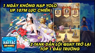 Hải Tặc Bá Vương - TRYHARD 107M LỰC CHIẾN, 2 ĐÔ ĐỐC TANKER GÁNH GÃY VÀI LÊN LẠI TOP 1 ĐẤU TRƯỜNG