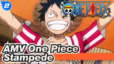 [AMV One Piece] Membuka Bagian Pertama dari "One Piece: Stampede" Dengan OP Dragon Ball_2