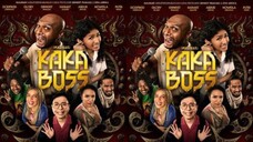 FILM KAKA BOSS [TRAILER] RILIS: 29 AGUSTUS 2024