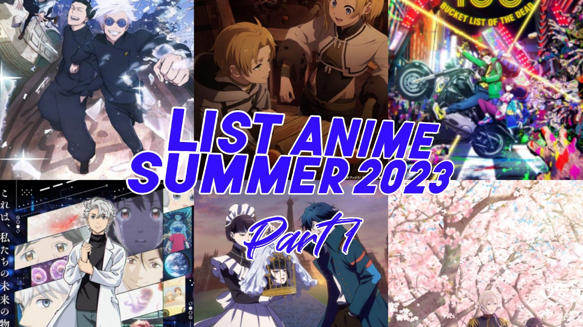 Top 10 Most Awaited Summer Anime In 2023 - Anime Galaxy