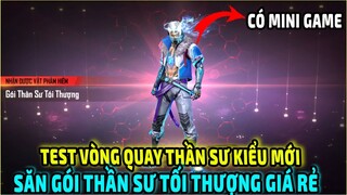 Test Vòng Quay Thần Sư Kiểu Mới Săn Gói Thần Sư Tối Thượng Liệu Có Giá Rẻ || Free Fire