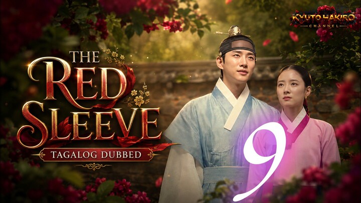 THE RED SLEEVE EP.09