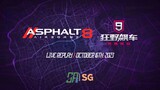 [Asphalt Series] Asphalt 8 & Asphalt 9 China Version | Live Replay | October 16th, 2023 (UTC+08)