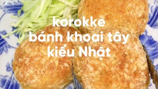 Hướng Dẫn Làm Món: “ KOROKKE BÁNH KHOAI TÂY KIỂU NHẬT “ 😍 #monngonmoingay