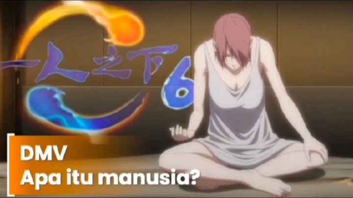 APA ITU MANUSIA? DMV THE OUTCAST S6
