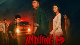 ÂM DƯƠNG LỘ – Ranh Giới Sinh Tử