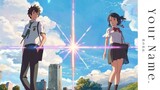 Your Name | Kimi no Na Wa: Anime Full Movie [SUBBED]