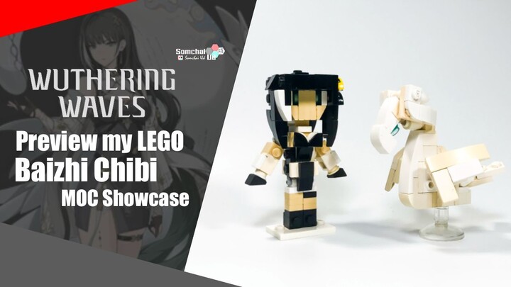 Preview my LEGO Wuthering Waves Baizhi Chibi | Somchai Ud