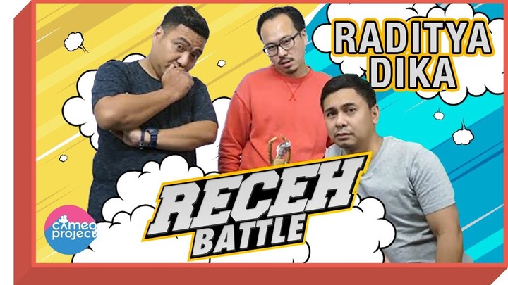 RECEH BATTLE FT. RADITYA DIKA