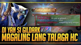 Di yan si GILDARK. Magaling lang talaga. HC 27/1/7 KDA