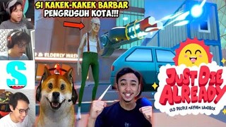 REAKSI OBIT & PLAYWITHREGA MENJADI KAKEK-KAKEK BARBAR PENGRUSUH KOTA | Just Die Already Indonesia